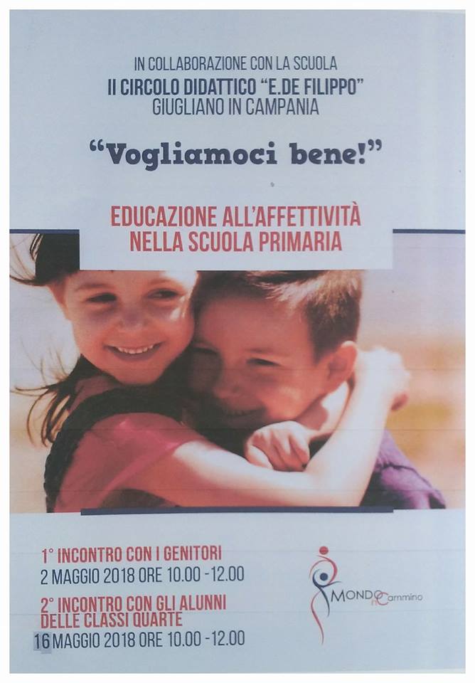 VOGLIAMOCI BENE!  - Seminario di Educazione all'affettività nella scuola primaria